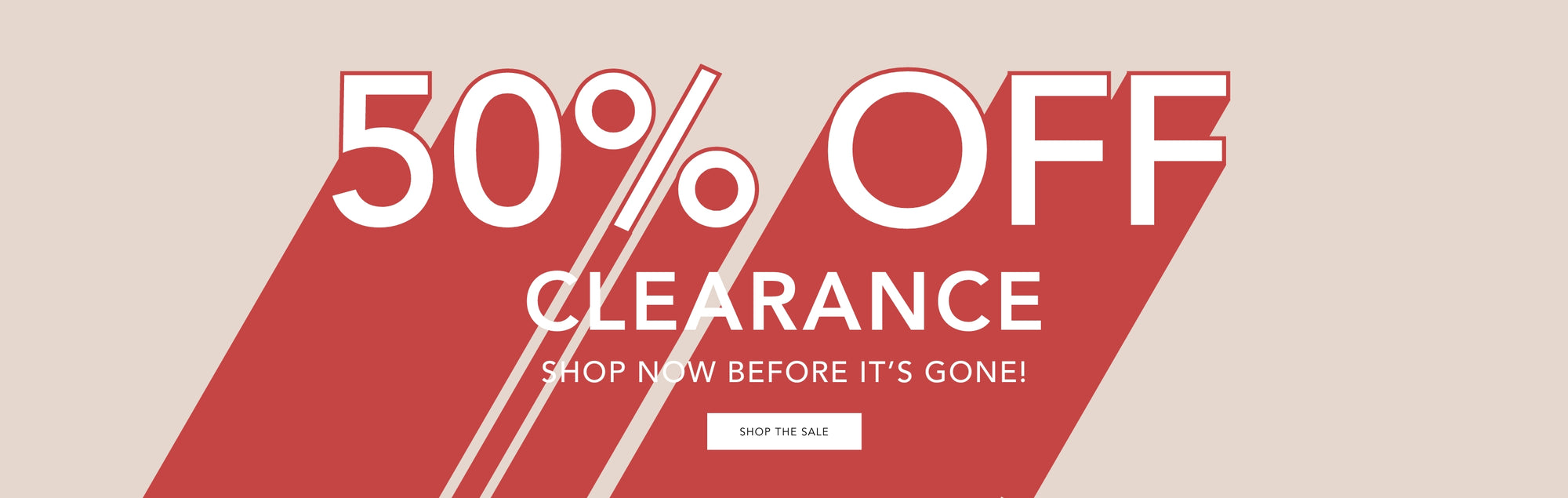 50% off clearance. Shop now before it's gone!